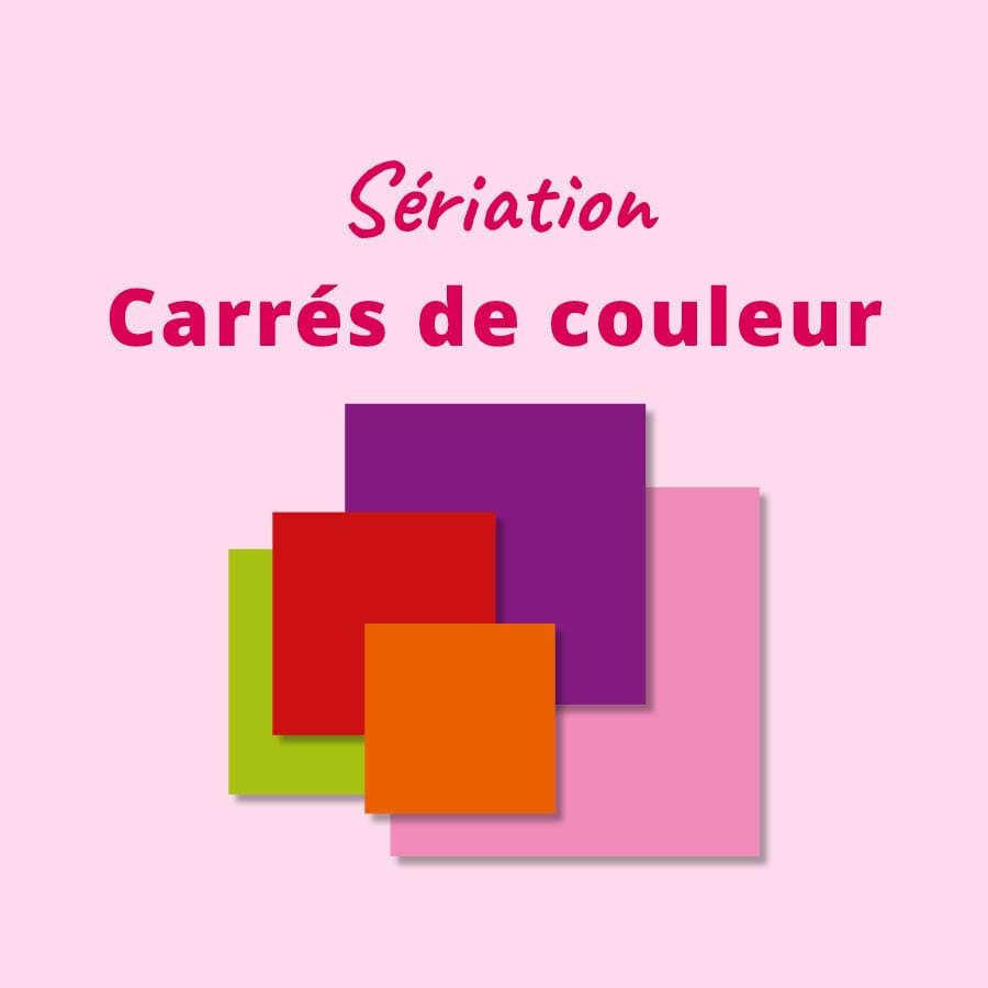 Rééducation sériation - matériel orthophoniste