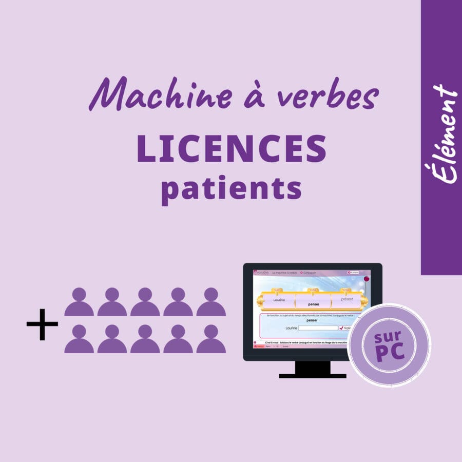 Machine à verbes Licences Patients